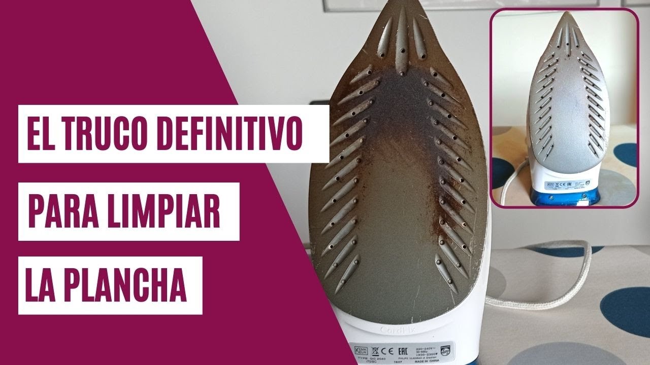 ¡Descubre Cómo Limpiar tu Plancha de Ropa de Forma Rápida y Eficaz!